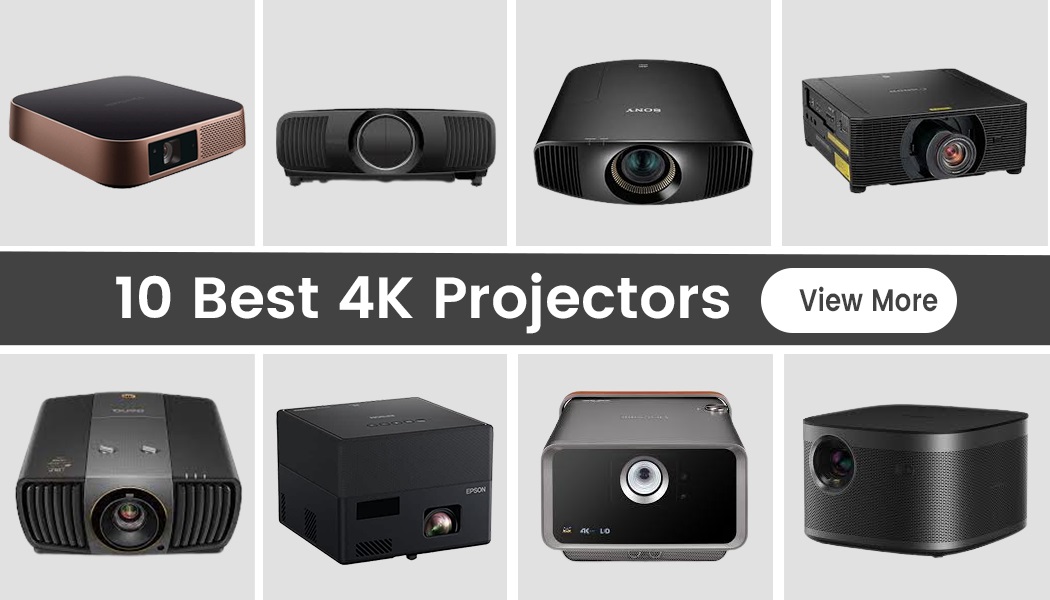 10 Good 4K Projectors For Enjoying Movies And Gaming Fully